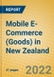 Mobile E-Commerce (Goods) in New Zealand - Product Thumbnail Image