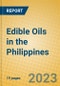 Edible Oils in the Philippines - Product Image
