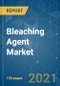 Bleaching Agent Market - Growth, Trends, COVID-19 Impact, and Forecasts (2021 - 2026) - Product Thumbnail Image