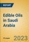 Edible Oils in Saudi Arabia - Product Thumbnail Image
