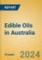 Edible Oils in Australia - Product Thumbnail Image