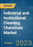 Industrial and Institutional Cleaning Chemicals Market - Growth, Trends, COVID-19 Impact, and Forecasts (2023-2028)- Product Image