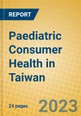 Paediatric Consumer Health in Taiwan- Product Image