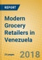 Modern Grocery Retailers in Venezuela - Product Thumbnail Image