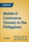 Mobile E-Commerce (Goods) in the Philippines - Product Thumbnail Image