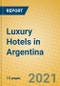 Luxury Hotels in Argentina - Product Thumbnail Image