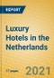 Luxury Hotels in the Netherlands - Product Thumbnail Image