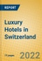 Luxury Hotels in Switzerland - Product Thumbnail Image