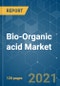 Bio-Organic acid Market - Growth, Trends, COVID-19 Impact, and Forecasts (2021 - 2026) - Product Thumbnail Image