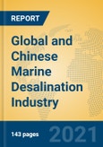 Global and Chinese Marine Desalination Industry, 2021 Market Research Report- Product Image