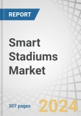 Smart Stadiums Market by Solutions (Digital Content Management, Stadium and Public Security, Building Automation, Event Management, Network Management, and Crowd Management), Stadium Type (Indoor, Outdoor, and Multi-Purpose) - Global Forecast to 2029- Product Image