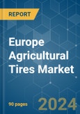 Europe Agricultural Tires - Market Share Analysis, Industry Trends & Statistics, Growth Forecasts (2024 - 2029)- Product Image