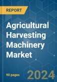 Agricultural Harvesting Machinery - Market Share Analysis, Industry Trends & Statistics, Growth Forecasts 2019 - 2029- Product Image