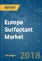 Europe Surfactant Market - Segmented by Type, Application, and Geography - Growth, Trends and Forecasts (2018 - 2023) - Product Thumbnail Image