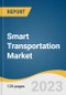 Smart Transportation Market Size, Share & Trends Analysis Report By Solution (Ticketing Management System, Parking Management System, Integrated Supervision System), By Service, By Region, And Segment Forecasts, 2023 - 2030 - Product Thumbnail Image