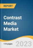 Contrast Media Market Size, Share & Trends Analysis Report by Modality (Ultrasound, MRI), Product (Microbubble, Gadolinium-based), Application, Route Of Administration, End-use, Region, and Segment Forecasts, 2024-2030- Product Image