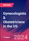 Gynecologists & Obstetricians in the US - Industry Market Research Report - Product Thumbnail Image