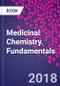 Medicinal Chemistry. Fundamentals - Product Image