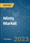 Mints Market - Growth, Trends, and Forecasts (2023-2028) - Product Thumbnail Image