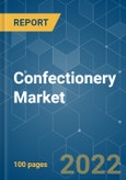 Confectionery Market - Growth, Trends, COVID-19 Impact, and Forecasts (2022 - 2027)- Product Image