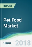 Pet Food Market - Forecasts from 2018 to 2023- Product Image