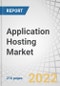 Application Hosting Market by Hosting Type (Managed, Cloud, & Colocation), Service Type, Application Type (Web-based, Mobile), Organization Size, Vertical, and Region (North America, Europe, APAC, Latin America, MEA) - Forecast to 2027 - Product Thumbnail Image