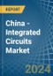 China - Integrated Circuits - Market Analysis, Forecast, Size, Trends and Insights - Product Thumbnail Image