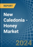 New Caledonia - Honey - Market Analysis, Forecast, Size, Trends and Insights- Product Image