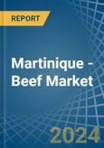 Martinique - Beef (Cattle Meat) - Market Analysis, Forecast, Size, Trends and Insights- Product Image