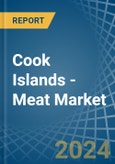 Cook Islands - Meat - Market Analysis, Forecast, Size, Trends and Insights- Product Image