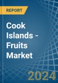 Cook Islands - Fruits - Market Analysis, Forecast, Size, Trends and Insights- Product Image