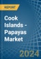 Cook Islands - Papayas - Market Analysis, Forecast, Size, Trends and Insights - Product Thumbnail Image