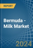 Bermuda - Milk - Market Analysis, Forecast, Size, Trends and Insights- Product Image