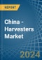 China - Harvesters - Market Analysis, Forecast, Size, Trends and Insights - Product Thumbnail Image