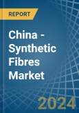 China - Synthetic Fibres - Market Analysis, Forecast, Size, Trends and Insights- Product Image