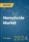 Nematicide - Market Share Analysis, Industry Trends & Statistics, Growth Forecasts (2024 - 2029) - Product Image