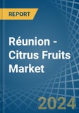 Réunion - Citrus Fruits - Market Analysis, Forecast, Size, Trends and Insights- Product Image