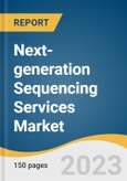 Next-generation Sequencing Services Market Size, Share & Trends Analysis Report by Service Type (Human Genome Sequencing, Gene Regulation Services), Workflow, End-use, Region, and Segment Forecasts, 2024-2030- Product Image