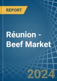 Réunion - Beef (Cattle Meat) - Market Analysis, Forecast, Size, Trends and Insights- Product Image