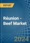 Réunion - Beef (Cattle Meat) - Market Analysis, Forecast, Size, Trends and Insights - Product Thumbnail Image