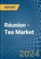 Réunion - Tea - Market Analysis, Forecast, Size, Trends and Insights - Product Thumbnail Image