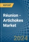 Réunion - Artichokes - Market Analysis, Forecast, Size, Trends and Insights - Product Thumbnail Image