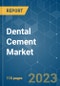Dental Cement Market - Growth, Trends, and Forecasts (2023-2028) - Product Thumbnail Image