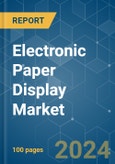 Electronic Paper Display - Market Share Analysis, Industry Trends & Statistics, Growth Forecasts 2019 - 2029- Product Image