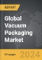 Vacuum Packaging - Global Strategic Business Report - Product Thumbnail Image