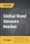 Reed Sensors - Global Strategic Business Report - Product Image