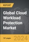Cloud Workload Protection - Global Strategic Business Report - Product Thumbnail Image