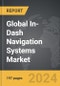 In-Dash Navigation Systems - Global Strategic Business Report - Product Image