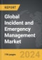 Incident and Emergency Management - Global Strategic Business Report - Product Thumbnail Image