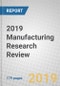 2019 Manufacturing Research Review - Product Thumbnail Image